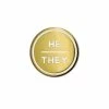 Gamut Pins He / They Gold Gender Pronoun Pin Pins + Patches