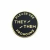 Gamut Pins They / Them Gender Pronoun Usage Pin