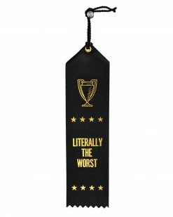 Boldfaced Goods Unique Gifts + Fun Finds Literally The Worst Award Ribbon