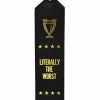 Boldfaced Goods Unique Gifts + Fun Finds Literally The Worst Award Ribbon