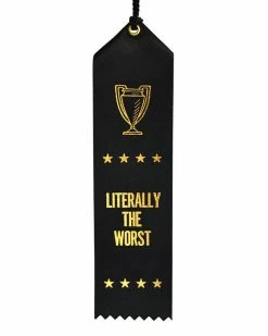 Boldfaced Goods Unique Gifts + Fun Finds Literally The Worst Award Ribbon