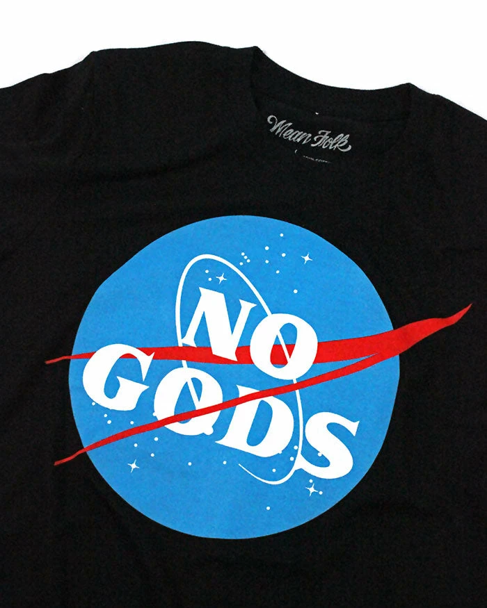 Mean Folk Graphic Tees + Long Sleeves No Gods Unisex Tee - Black 2 Mean Folk Graphic Tees + Long Sleeves No Gods Unisex Tee - Black