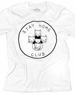 Stay Home Club Unisex Tee Graphic Tees + Long Sleeves