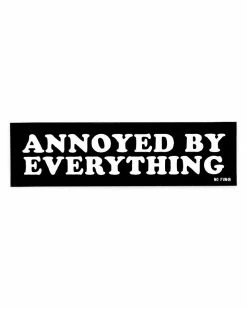 No Fun Press Annoyed By Everything Bumper Sticker Accessories