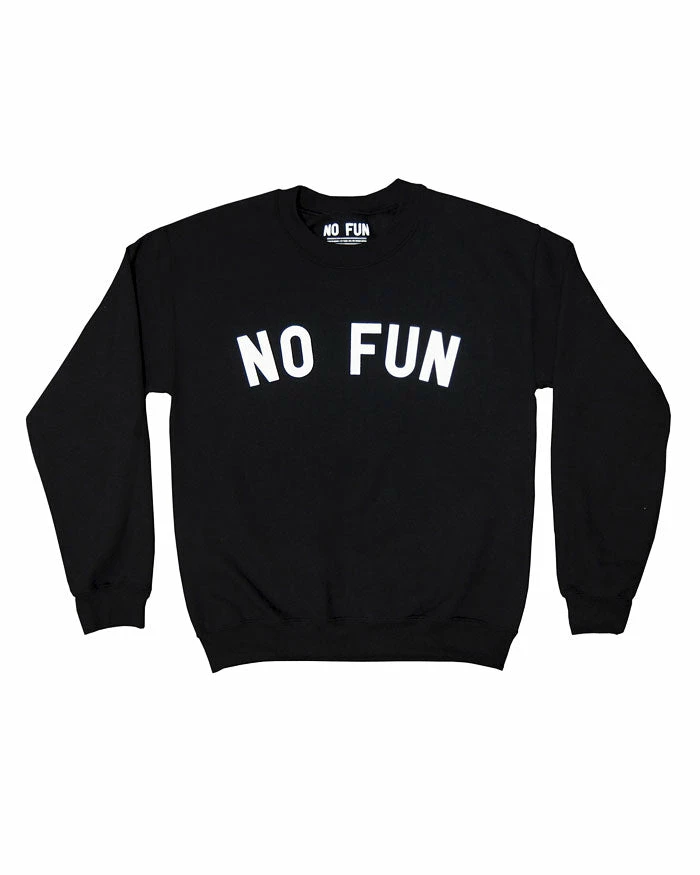 No Fun Press Graphic Tees + Long Sleeves No Fun Unisex Crewneck Sweatshirt 1 No Fun Press Graphic Tees + Long Sleeves No Fun Unisex Crewneck Sweatshirt