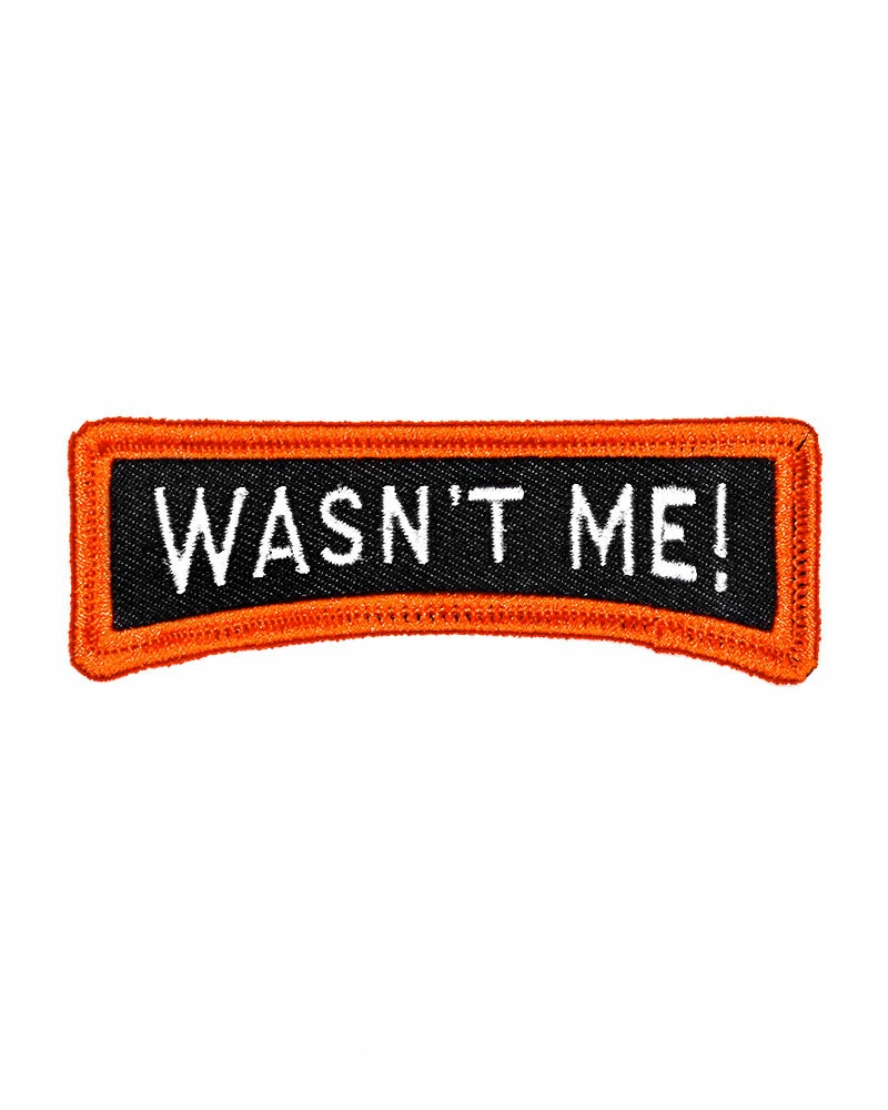 Oxford Pennant Wasn't Me! Patch Embroidered Patches 1 Oxford Pennant Wasn't Me! Patch Embroidered Patches