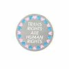 A Shop Of Things Trans Rights Are Human Rights Lapel Pin Enamel Pins + Buttons